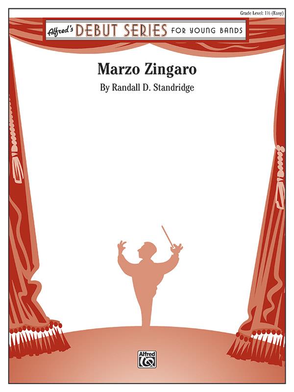 Randall D. Stanridge: Marzo Zingaro (Harmonie)