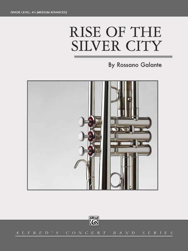 Rossano Galante: Rise Of The Silver City (Harmonie)
