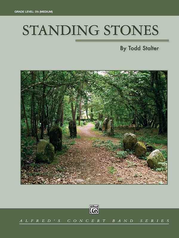 Todd Stalter: Standing Stones (Harmonie)