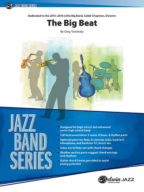 Greg Yasinitsky: The Big Beat (Jazz Ensemble)