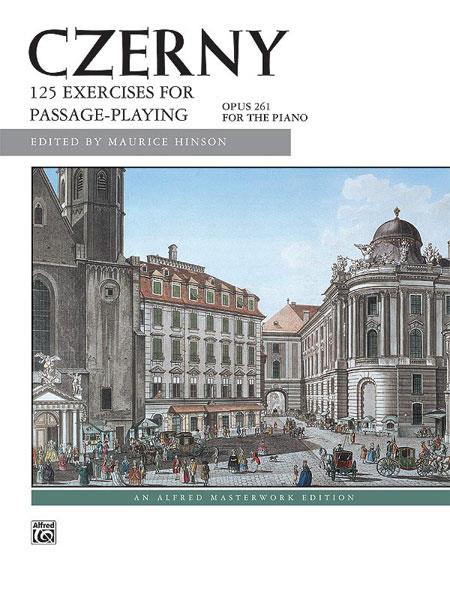 Carl Czerny: 125 Exercises fuer Passage Playing Opus 261