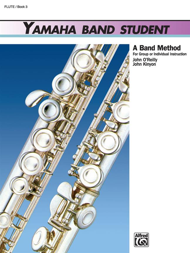 John O’Reilly: Yamaha Band Student Book 3 – Flute