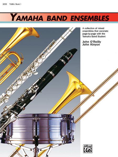 J O’Reilly_J. Kinyon: Yamaha Band Ensembles Book 1