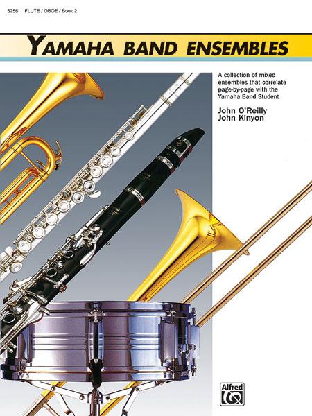 John O’Reilly: Yamaha Band Ensembles Book 2
