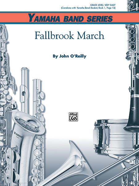 John O’Reilly: Fallbrook March