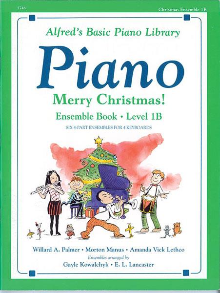 Alfreds Basic Piano Course: Merry Christmas! Ensemble, Book 1B