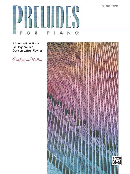 Catherine Rollin: Preludes for Piano Book 2