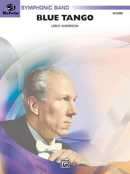 Leroy Anderson: Blue Tango (Harmonie)