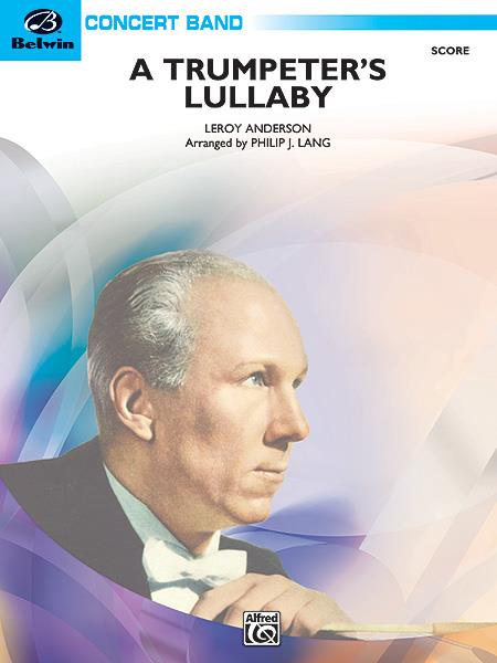 Leroy Anderson: Trumpeter’s Lullaby