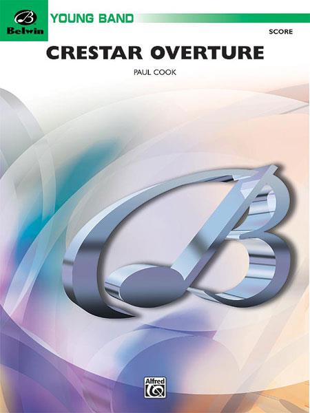 Paul Cook: Crestar Overture