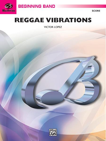 Victor Lopez: Reggae Vibrations