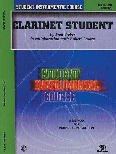 Student Instrumental Course: Clarinet Student Level I