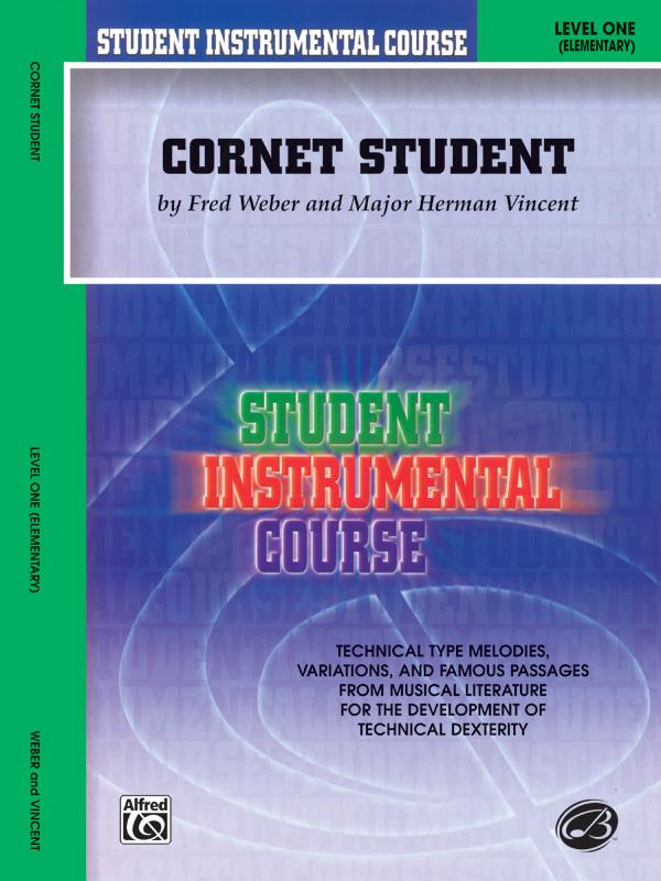 Fred Weber: Student Instrumental Course: Cornet Student Lev. I