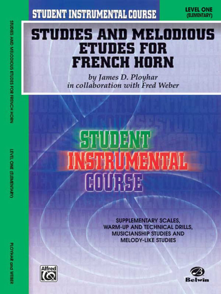 Student Instrumental Course: Studies and Melodious Etudes for Horn Level I