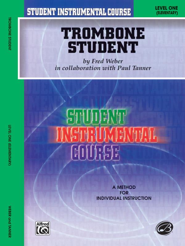 Student Instrumental Course: Trombone Student, Level I