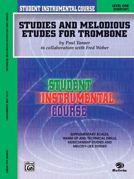 Student Instrumental Course Studies and Melodious Etudes fuer Trombone