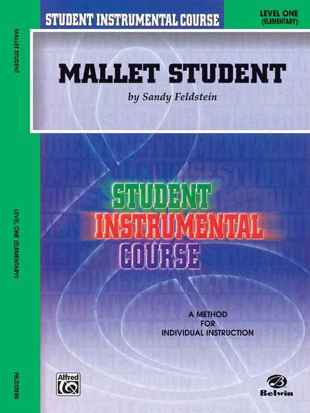 Sandy Feldstein: Student Instrumental Course: Mallet Student, Level I