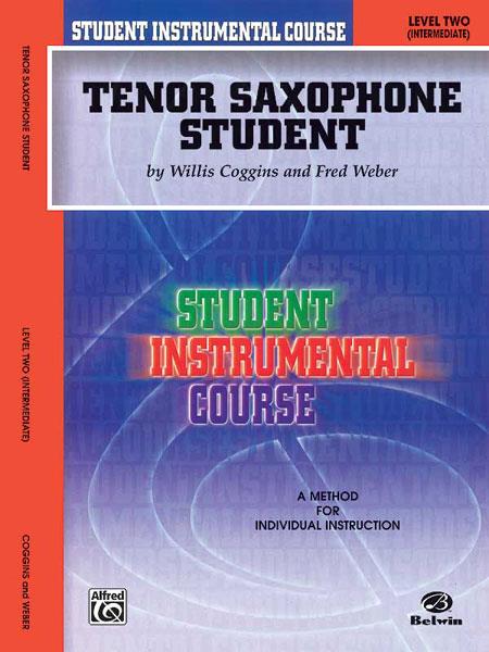 Student Instrumental Course: Tenor Sax Student Level II
