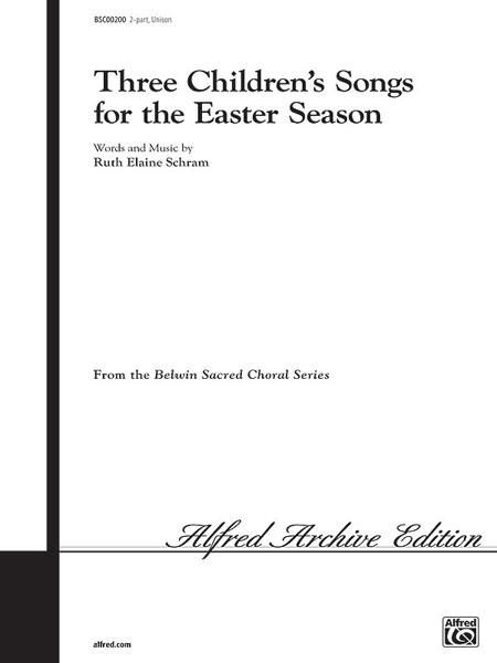Three Children's Songs For The Easter Season