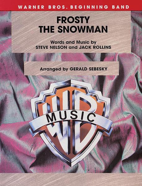 Jack Rollins_Steve Nelson: Frosty the Snowman