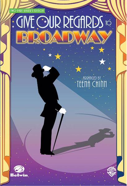 Give Our Regards to Broadway