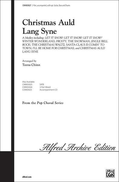 Christmas Auld Lang Syne A Medley
