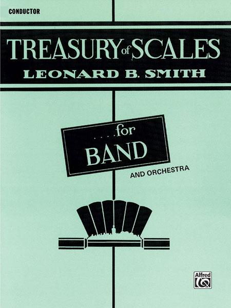 Treasury of Scales For Band and Orchestra