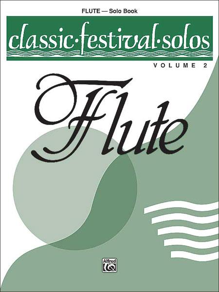 Classic Festival Solos (C Flute), Vol. 2 Solo Book