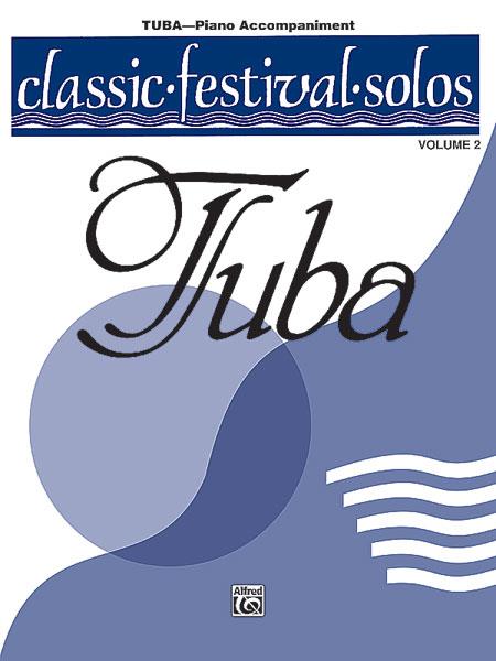 Classic Festival Solos (Tuba), Volume 2 Pianobegeleiding