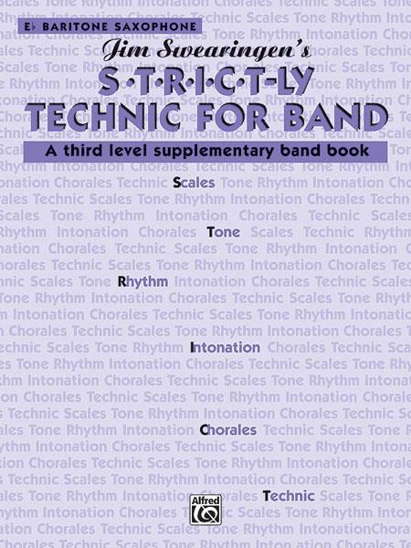 S*t*r*i*c*t-ly [Strictly] Technic For Band