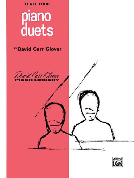 David Carr Glover: Piano Duets, Level 4