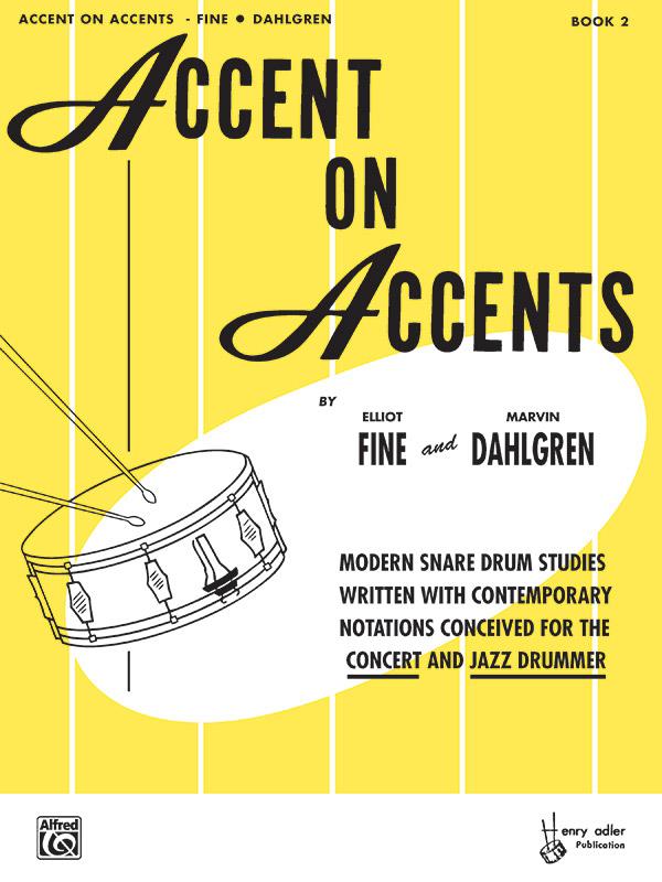 Elliot Fine_Marvin Dahlgren: Accent on Accents