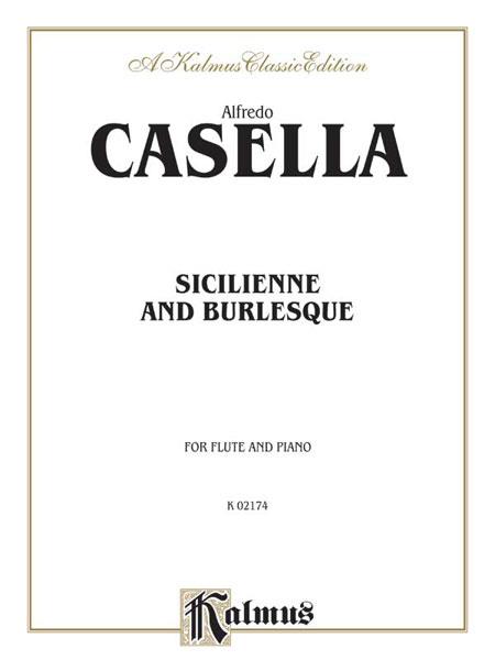 Sicilienne and Burlesque