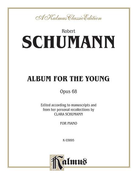 Schumann: Album For The Young, Op. 68
