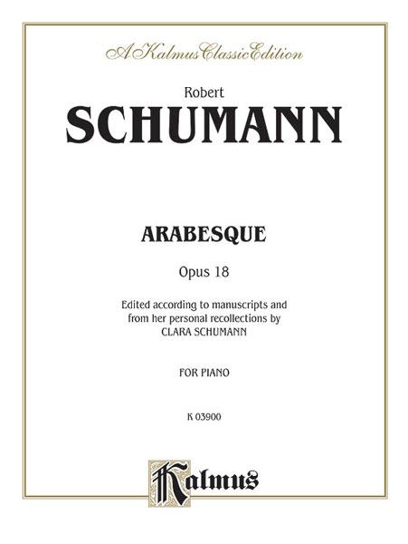 Schumann: Arabesque, Op. 18