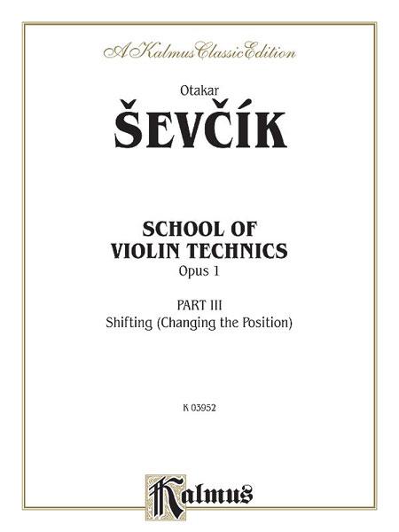 Sevcik: School of Violin Technics, Op. 1, Volume III