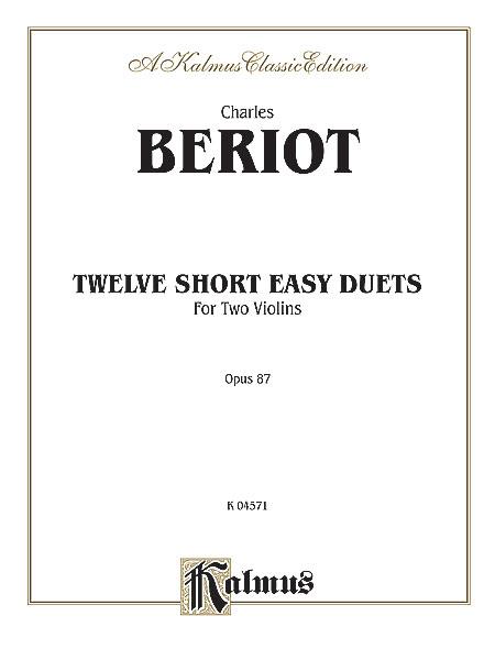 Beriot: Twelve Short Easy Duets, Op. 87