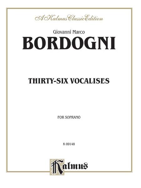 Bordogni: Thirty-six Vocalises in Modern Style