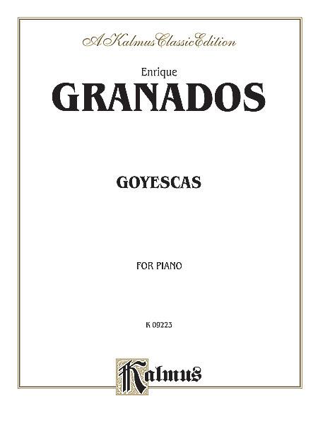 Granados: Complete Goyescas