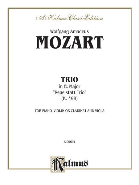 Mozart: Kegelstatt Trio in E-Flat, K. 498