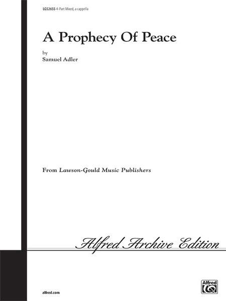 A Prophecy of Peace (SATB)