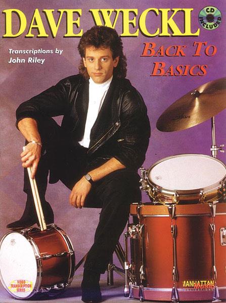 Dave Weckl: Back to Basics