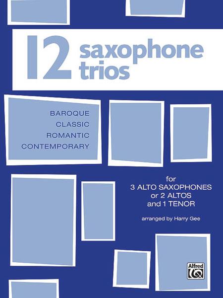 Twelve Saxophone Trios