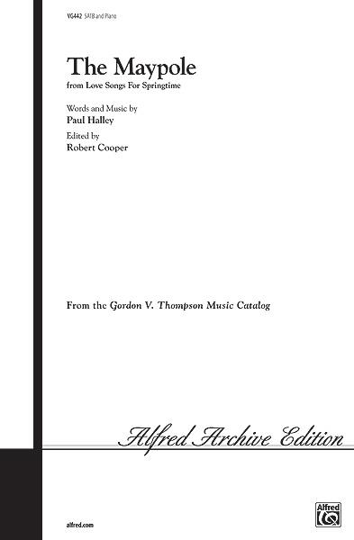Maypole from Love Songs fuer Springtime (SATB)