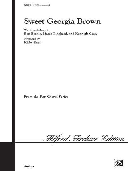 Sweet Georgia Brown (SATB)