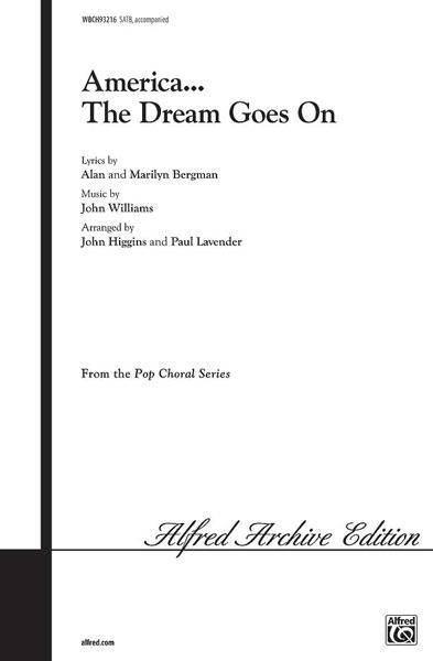 America ... the Dream Goes On (SATB)