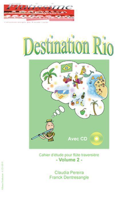 Destination Rio Vol.2