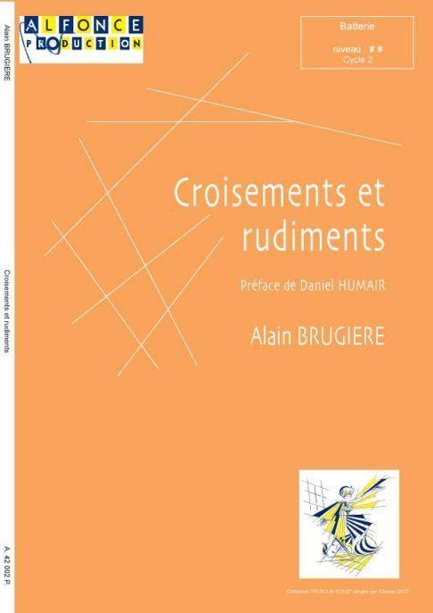 Croisements Et Rudiments