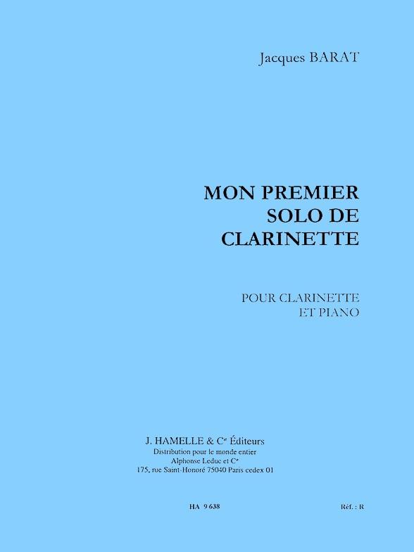 Jacques Barat: Mon 1Er Solo De Clarinette