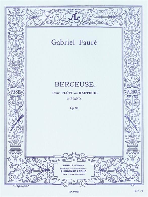 Gabriel Faure: Berceuse Op.16